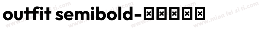 outfit semibold字体转换